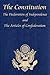 The U.S. Constitution with The Declaration of Independence and The Articles of Confederation