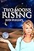 Two Moons Rising