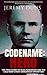 Codename: Hero: The True St...