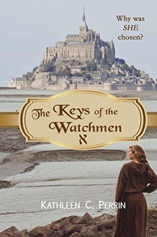 The Keys of the Watchmen (The Watchmen Saga #1)