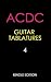 ACDC Guitar Tablatures Vol.4 (ACDC Guitar Tablatures4)