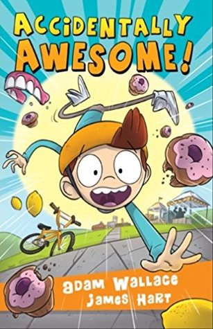 Accidentally Awesome (The Jackson Payne Adventures Book 1)