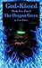 The Dragon Coven, Part I (God-Kissed 1/2 of #2)