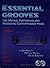 Essential Grooves: for Writing, Performing, and Producing Contemporary Music