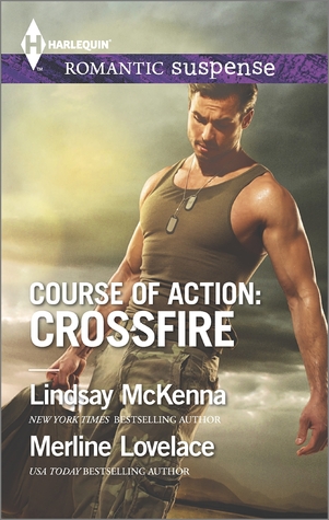 Course of Action: Crossfire (Harlequin Romantic Suspense)