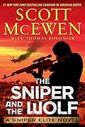 The Sniper and the Wolf (Sniper Elite, #3)