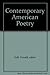 Contemporary American Poetry