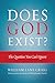 Does God Exist?: The Question You Can't Ignore