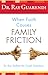 When Faith Causes Family Fr...