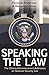 Speaking the Law: The Obama...