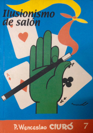 Ilusionismo de Salón 7 (Spanish Edition)