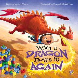 When a Dragon Moves In Again (Hardcover)