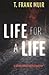 Life for a Life  (DCI Gilch...
