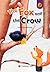 The Fox and the Crow (Caramel Tree Readers Level 2)