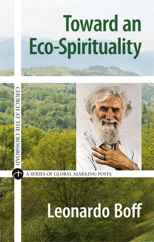 Toward an Eco-Spirituality (Church at the Crossroad)