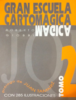 Gran Escuela Cartomágica II (Spanish Edition)