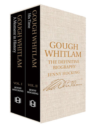 Gough Whitlam: The Definitive Biography: Two-Volume Box Set (Miegunyah Volumes)