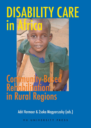 Disability Care in Africa: Community-Based Rehabilitation in Rural Regions