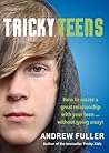 Tricky Teens: How...