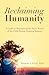 Reclaiming Humanity: A Guide to Maintaining the Inner World of the Child Facing Ongoing Trauma