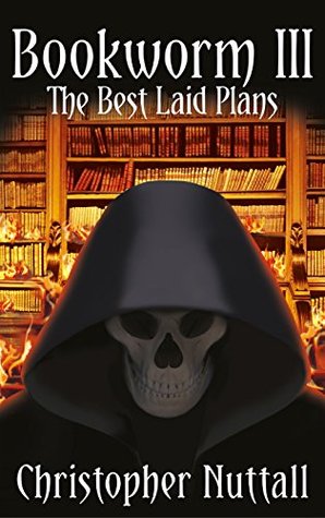 The Best Laid Plans (Bookworm, #3)