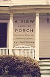 A View from the Porch: Rethinking Home and Community Design