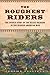 The Roughest Riders: The Un...