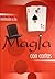 Iniciación a la Magia Con Cartas (Spanish Edition)