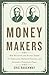 The Money Makers: How Roose...