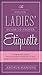 The Polite Ladies' Guide to...
