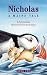 Nicholas, A Maine Tale (Nicholas Northeastern Series, 2)