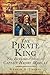 Pirate King: The Incredible...