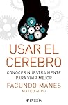 Usar el cerebro: ...