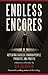 Endless Encores