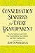 Conversation Starters for Every Grandparent: Tips for Talking to (and with) Your Grandchildren, Your Children, and Other Grandparents