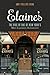 Elaine's by Amy Phillips Penn