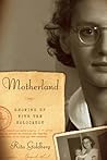 Motherland: Growing Up With the Holocaust