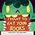I Want to Eat Your Books