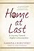 Home at Last: A Journey Toward Higher Consciousness