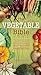 The Vegetable Bible