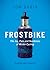 Frostbike: The Joy, Pain and Numbness of Winter Cycling