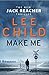 Make Me (Jack Reacher #20)