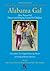 Alabama Gal: Nine No-Fail Dances and Singing Games for Children(BK,CD,DVD)/G7942
