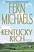 Kentucky Rich by Fern Michaels