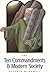 The Ten Commandments and Modern Society
