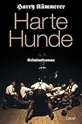 Harte Hunde