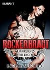 Rockerbraut by Bärbel Muschiol