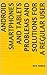 Android Smartphones and Tablets Problems and Solutions for a regular user (Regular Smartphone User Tutorials Book 1)