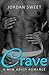 Crave (A NEW ADULT ROMANCE)