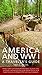 America and World War I by Mark D. Van Ells